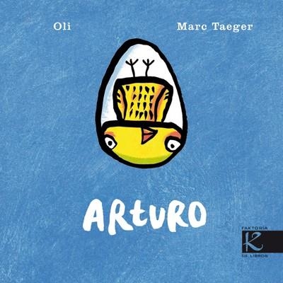 ARTURO | 9788415250128 | TAEGER EGGIMANN, MARC/OLI