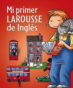 MI PRIMER LAROUSSE DE INGLES | 9788480169691 | VV. AA.