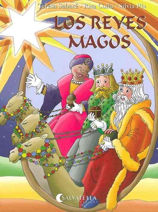 REYES MAGOS, LOS | 9788484125617 | SABATE, TERESA / CULLA, RITA / PLA, SILVIA