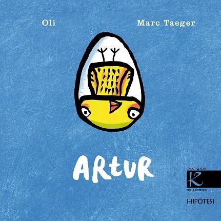 ARTUR | 9788415170075 | TAEGER EGGIMANN, MARC/OLI