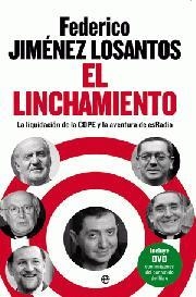 LINCHAMIENTO, EL | 9788499700922 | JIMENEZ LOSANTOS, FEDERICO