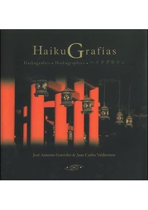 HAIKUGRAFIAS | 9788496894037 | GONZALEZ, J.A.