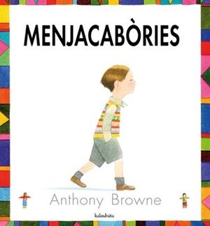 MENJACABORIES | 9788484647072 | BROWNE, ANTHONY