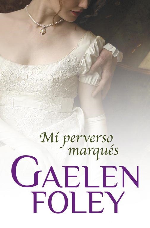 MI PERVERSO MARQUES | 9788499893952 | FOLEY, GAELEN