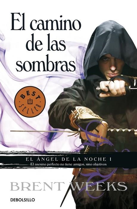 CAMINO DE LAS SOMBRAS, EL | 9788499893679 | WEEKS, BRENT