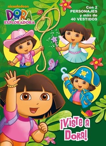 DORA LA EXPLORADORA VISTE A DORA! | 9788401902499 | NICKELODEON