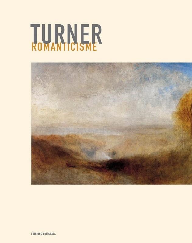 TURNER ROMANTICISME | 9788434311008 | RIOUT, DENYS