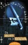 MUERTO EN LA BIBLIOTECA, UN | 9788401485688 | PATON WALSH, JILL