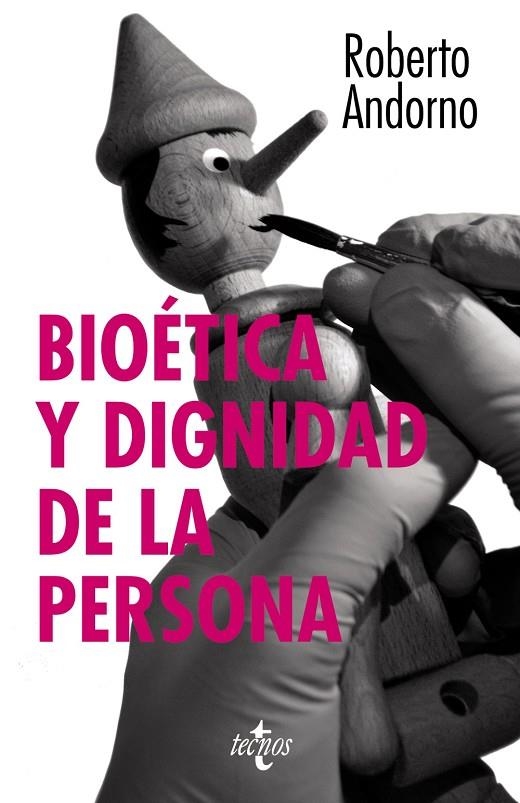 BIOETICA Y DIGNIDAD DE LA PERSONA | 9788430954452 | ANDORNO, ROBERTO