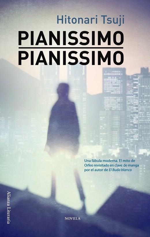 PIANISSIMO PIANISSIMO | 9788420665863 | TSUJI, HITONARI