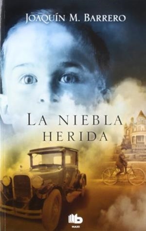 NIEBLA HERIDA, LA | 9788498725889 | BARRERO, JOAQUIN M.