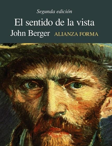 SENTIDO DE LA VISTA, EL ESCRITOS DE JOHN BERGER | 9788420679662 | BERGER, JOHN