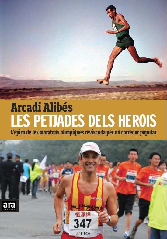 PETJADES DELS HEROIS, LES | 9788415224389 | ALIBES RIERA, ARCADI