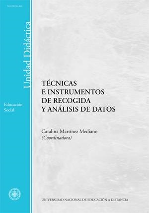 TECNICAS E INSTRUMENTOS DE RECOGIDA Y ANALISIS DE DATOS | 9788436249606 | MARTÍNEZ MEDIANO, CATALINA
