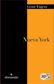 NUEVA YORK GENTE VIAJERA 2012 | 9788492963843 | BASTART, JORDI