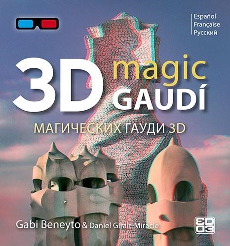 MAGIC GAUDI 3D ESP-FRA-RUS | 9788484785576 | BENEYTO, GABI