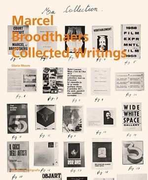 MARCEL BROODTHAERS COLLECTED WRITINGS | 9788434312876 | BROODTHAERS, MARCEL