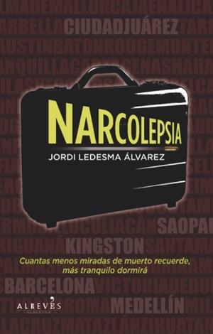 NARCOLEPSIA | 9788415098430 | LEDESMA ÁLVAREZ, JORDI