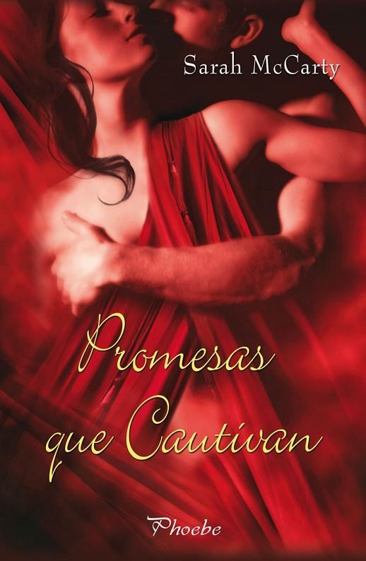 PROMESAS QUE CAUTIVAN | 9788496952973 | MCCARTY, SARAH