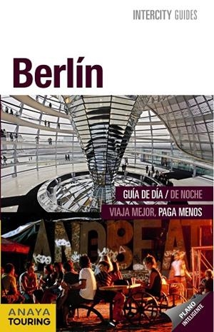 BERLIN INTERCITY (ESPIRAL) | 9788499353999 | CALVO, GABRIEL/TZSCHASCHEL, SABINE