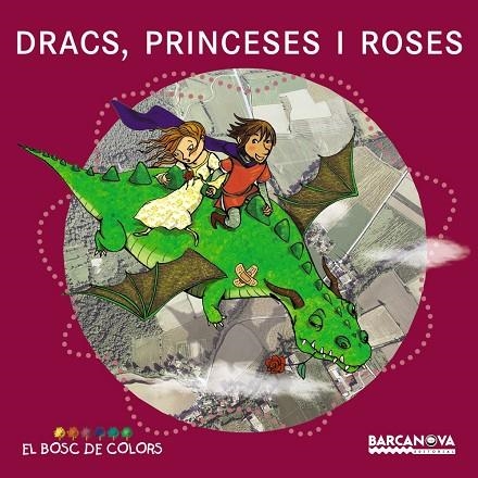 DRACS PRINCESES I ROSES | 9788448929015 | BALDÓ CABA, ESTEL/GIL JUAN, ROSA/SOLIVA GARRIGA, M