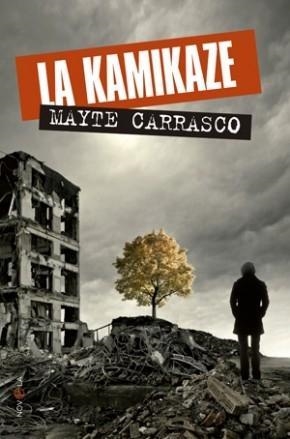 KAMIKAZE, LA | 9788499703053 | CARRASCO, MAYTE