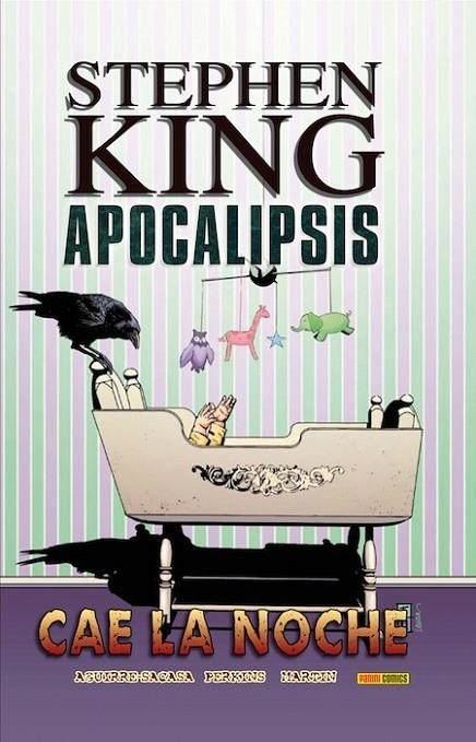 APOCALIPSIS DE STEPHEN KING 6 CAE LA NOCHE | 9788498859331 | AGUIRRE-SACASA, ROBERTO/ PERKINS, MIKE/ KING, STEP