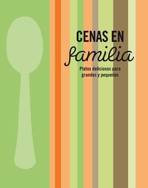 CENAS EN FAMILIA | 9788425347450
