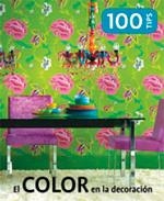 COLOR EN LA DECORACION, EL | 9788499368955 | VV. AA