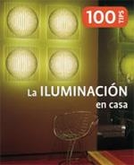 ILUMINACION EN CASA, LA | 9788499368931 | VV. AA