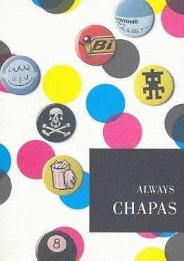 ALWAYS CHAPAS | 9788461127184 | SAN ROMÁN SOBRINO, ÁLVARO / BRAVO JAIME, EDUARDO /