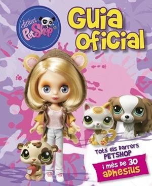 LITTLEST PETSHOP GUIA OFICIAL | 9788424641313