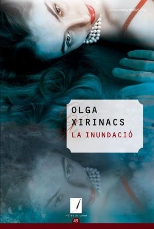 INUNDACIO, LA | 9788415456193 | XIRINACS, OLGA