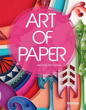 ART OF PAPER | 9788415829041 | A.A.V.V.
