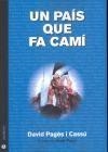 PAIS QUE FA CAMI, UN | 9788493950446 | PAGES I CASSU, DAVID