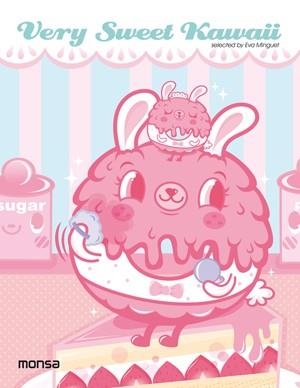 VERY SWEET KAWAII | 9788415223719 | INSTITUTO MONSA DE EDICIONES S.A.