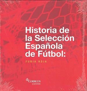 HISTORIA DE LA SELECCION ESPAÑOLA DE FUTBOL | 9788488841193 | GRUPO CORREOS