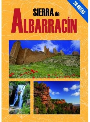 SIERRA DE ALBARRACIN -20 RUTAS- | 9788495368591 | SENDARRUBIA,J.M./VAZQUEZ,A.