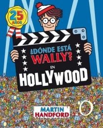 DONDE ESTA WALLY? EN HOLLYWOOD(25 ANIV) | 9788466649933 | HANDFORD, MARTIN