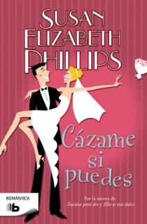 CAZAME SI PUEDES | 9788498726374 | PHILLIPS, SUSAN ELIZABETH