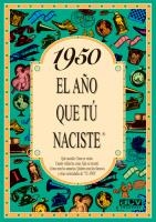 1950 EL AÑO QUE TU NACISTE | 9788488907875 | COLLADO BASCOMPTE, ROSA