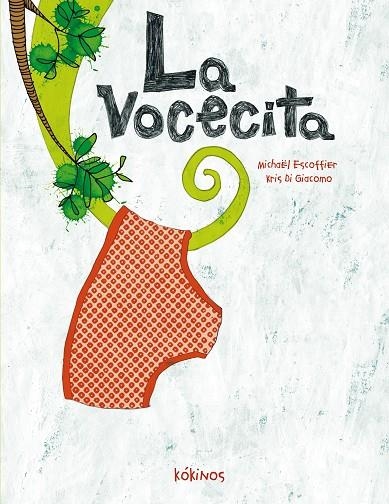 VOCECITA, LA | 9788492750757 | ESCOFFIER, MICHAEL