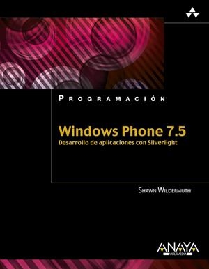 WINDOWS PHONE 7.5 PROGRAMACIO | 9788441531697 | WILDERMUTH, SHAWN