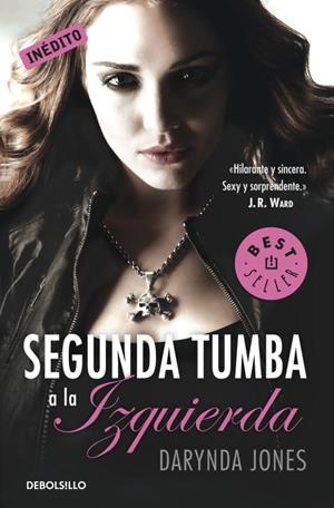 SEGUNDA TUMBA A LA IZQUIERDA | 9788499895055 | JONES, DARYNDA