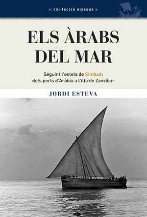 ARABS DEL MAR, ELS | 9788496905115 | ESTEVA, JORDI