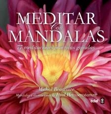 MEDITAR CON MANDALAS | 9788441431584 | BEAUCAIRE,MICHAL