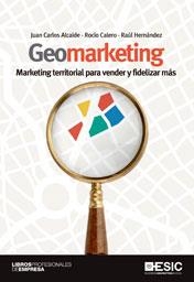 GEOMARKETING | 9788473568357 | ALCAIDE CASADO, JUAN CARLOS/CALERO DE LA PAZ, ROCÍ
