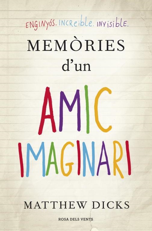 MEMORIES D'UN AMIC IMAGINARI | 9788401388439 | DICKS, MATTHEW