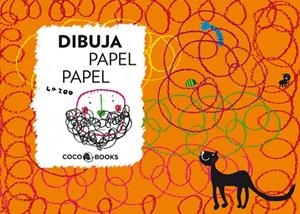 DIBUJA PAPEL PAPEL | 9788493962197 | LA ZOO