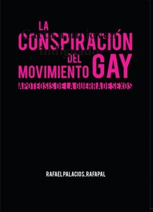 HISTORIA OCULTA DEL MOVIMIENTO GAY, LA | 9788483524855 | PALACIOS LÓPEZ, RAFAEL